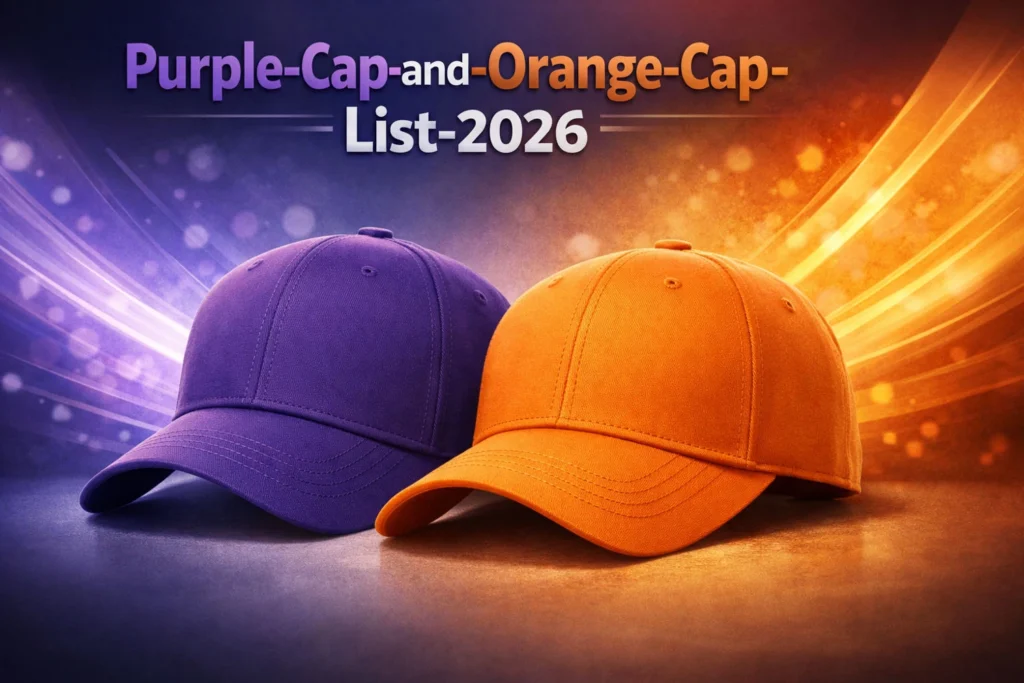 purple-cap-and-orange-cap-list-2026